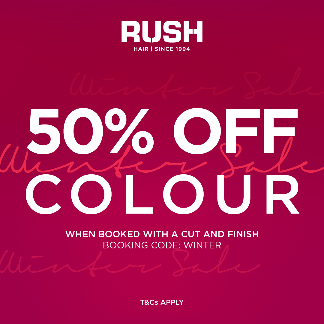 Get 50% off Colour at Rush Hair 